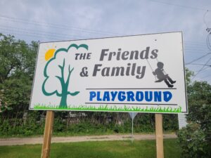The Friends and Family Playground Sign